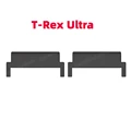 For T-Rex Ultra