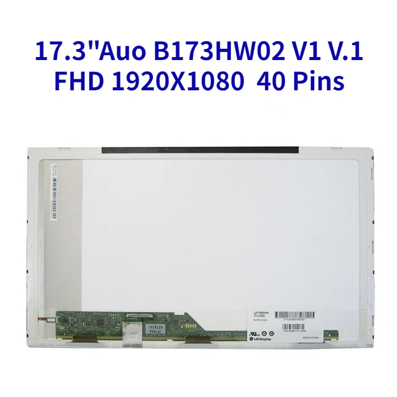

17.3" Laptop MAtrix for AUO B173HW02 V1 V.1 LCD Screen LED Laptop FHD 1920X1080 Display Matte 40 Pins Panel Replacement