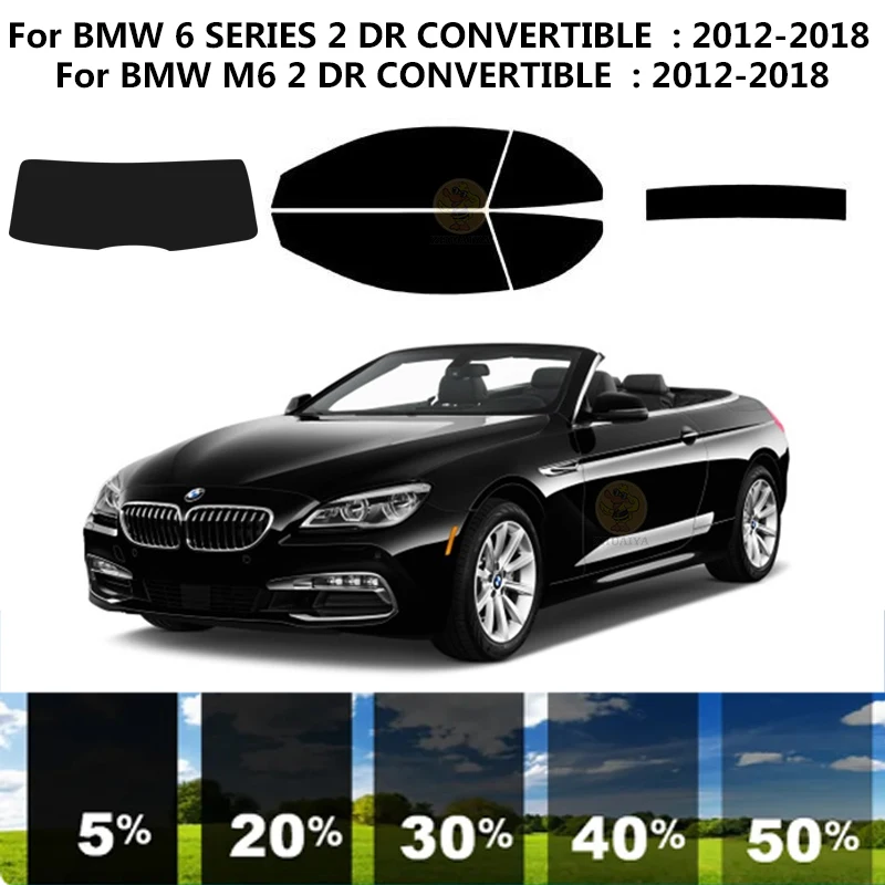 

Precut nanoceramics car UV Window Tint Kit Automotive Window Film For BMW 6 SERIES F12 2 DR CONVERTIBLE 2012-2018