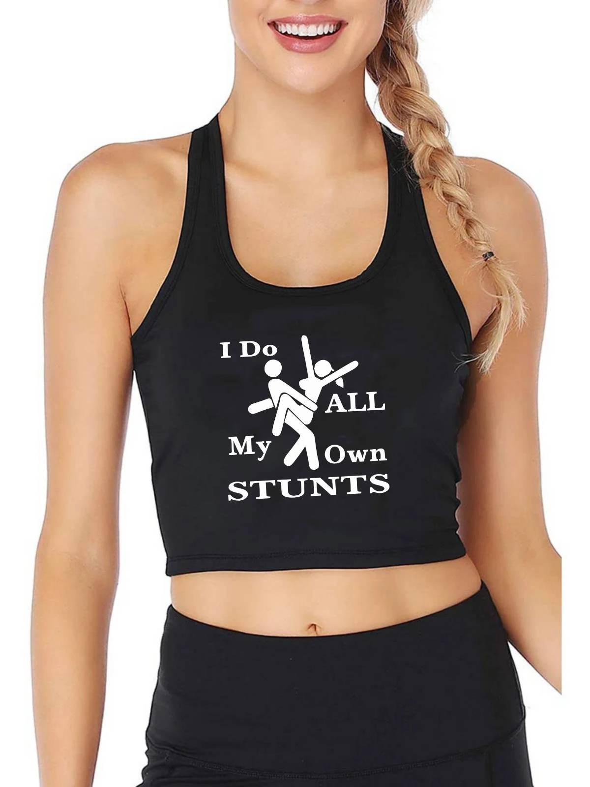 

I Do All My Own Stunts Design Sexy Crop Top Adult Humor Fun Flirty Harajuku Print Tank Tops Hotwife Naughty Training Camisole