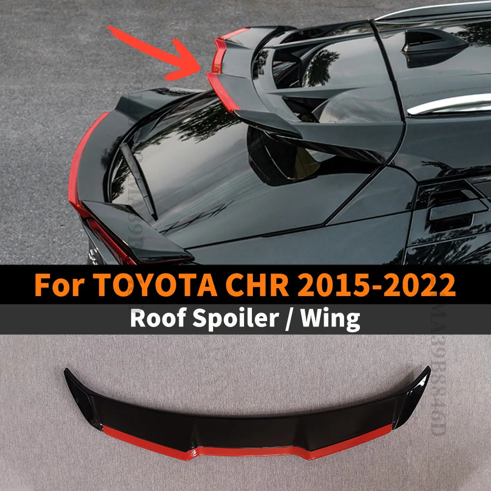 Roof Spoiler Rear Wing Tuning Accessories For TOYOTA CHR C-HR 2015 2016  2017 2018 2019 2020 2021 2022 Racing Sport Boot Lip Tail - AliExpress