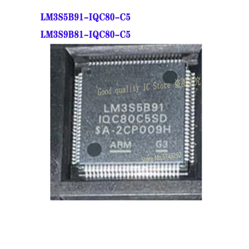 

1 шт./партия LM3S5B91-IQC80-C5 LM3S5B91 QFP LM3S5B91-IQC80 LM3S9B81 100% новая импортная оригинальная интегральная схема