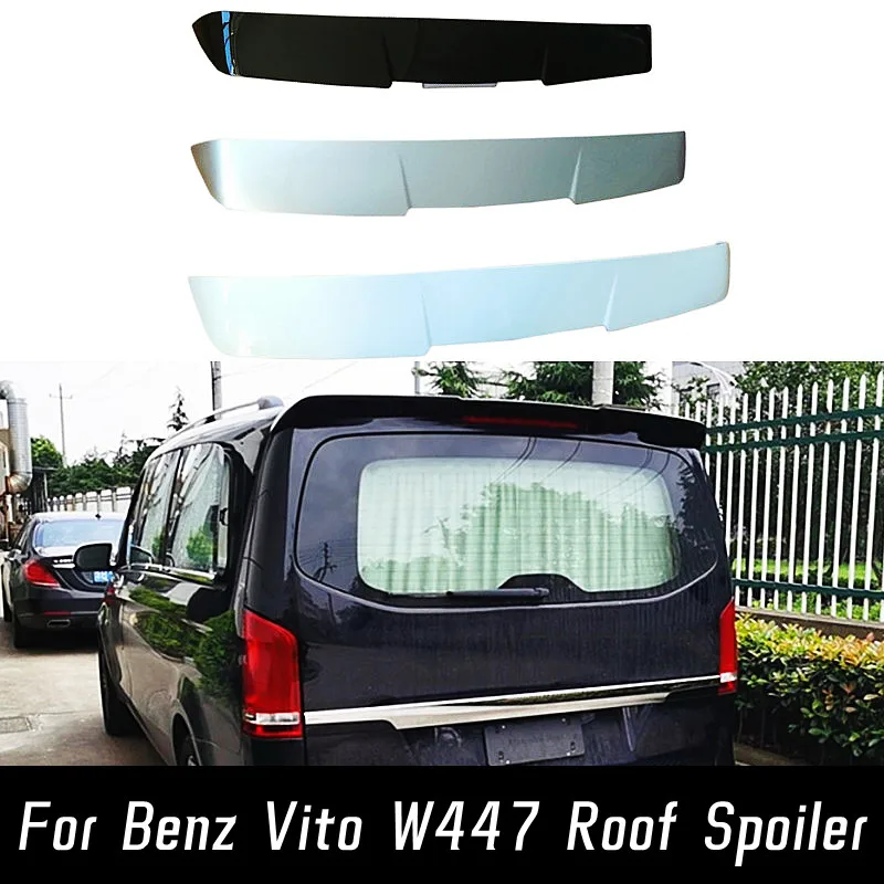 

For 2016 17 18 19 20 Mercedes-Benz Vito W447 V250 V260 Rear Roof Trunk Lid Car Spoiler Wings ABS Exterior Tuning Accessories