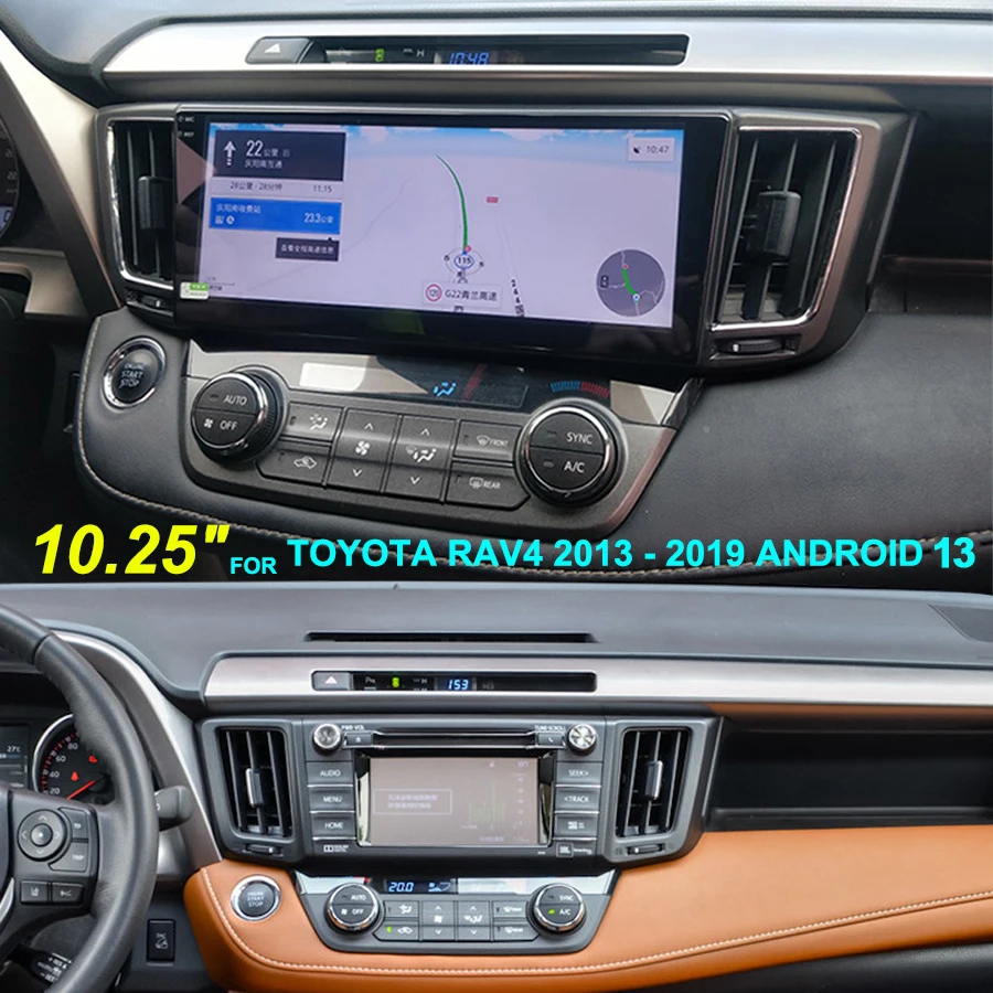 

For Toyota RAV4 2013 - 2019 Android 13 Navigation All-in-one 10.25inch Central Control Touch Screen Multimedia Video Player 2din