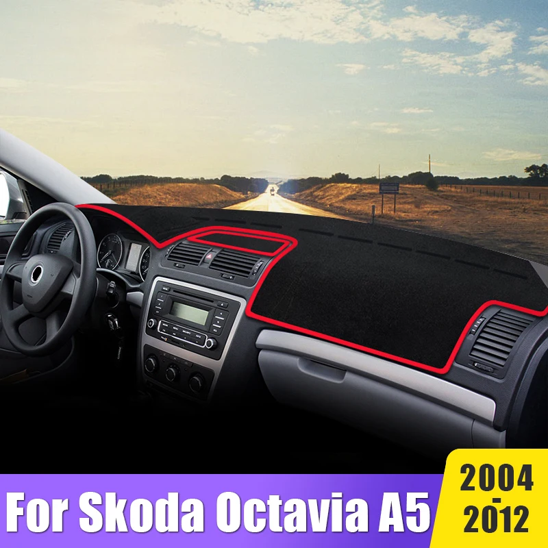 

Car Dashboard Cover Mats For Skoda Octavia A5 2004 2006 2007 2008 2009 2010 2011 2012 Dash Board Sun Shade Anti-UV Non-Slip Pads