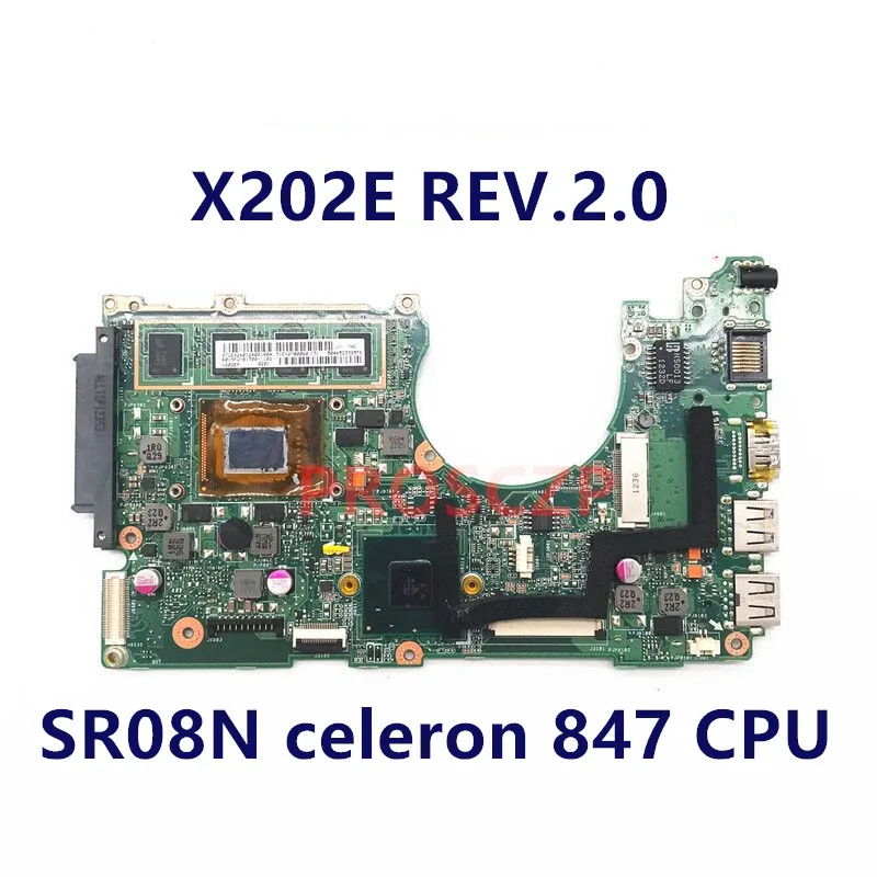 High Quality For ASUS VivoBook X202E REV.2.0 With SR0N8 celeron 847 CPU