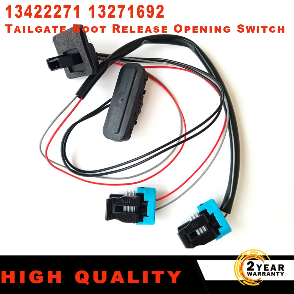 

13271692 New Tailgate Boot Release Opening Switch 13422271 For Opel Vauxhall Meriva 13359894 Car Accessories