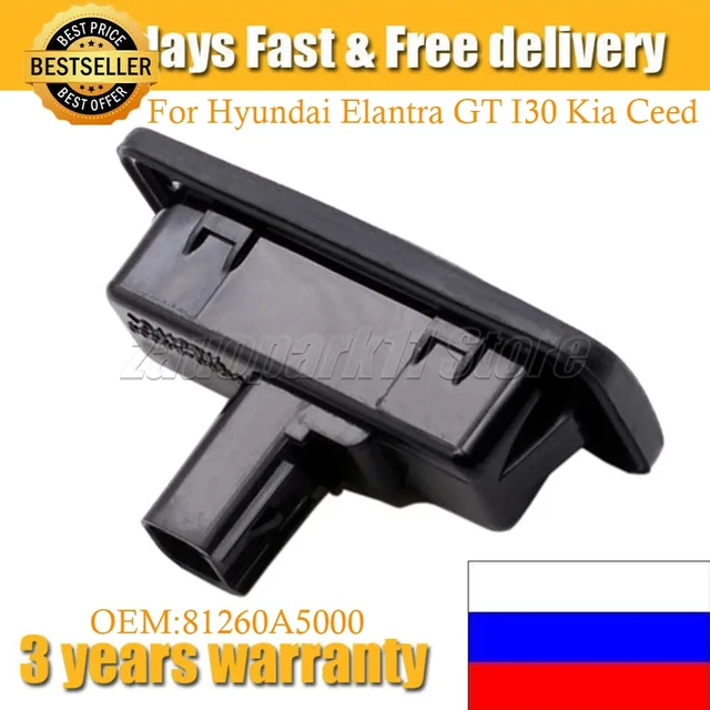 OEM # 81260-A5000 81260A5000 Tailgate Handle Boot Release Button For  Hyundai I30 Elantra Kia Ceed Door Handle Trunk lock Switch - AliExpress