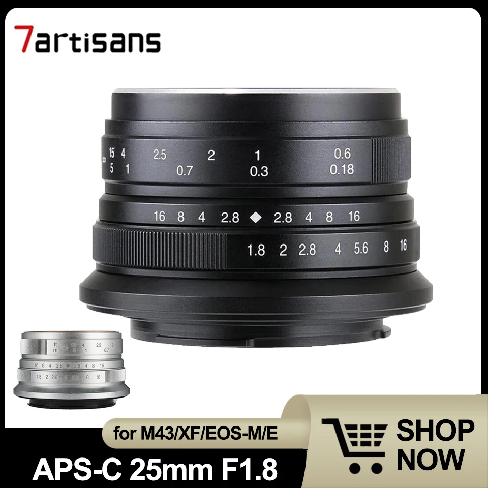 

7artisans APS-C 25mm F1.8 Large Aperture Prime Lens for Portrait Still-life Photography for Sony A6000 Fuji X-T1 Canon M5