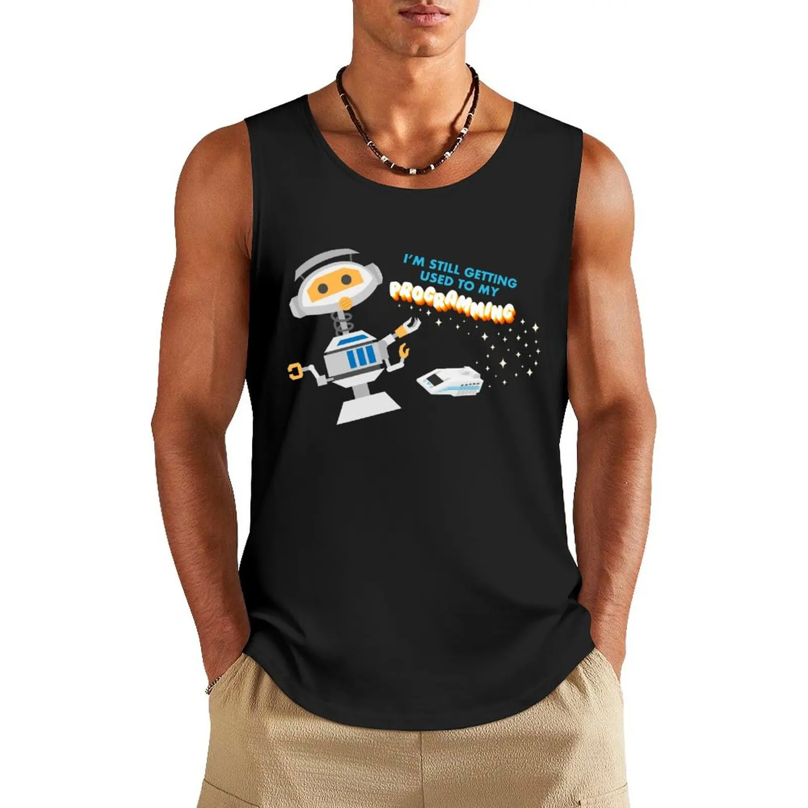 Still Getting Used To My Programming Tank Top gym training accessories Men's t-shirts
