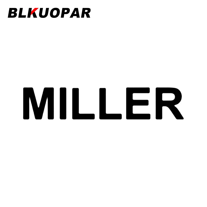 

Автомобильная наклейка BLKUOPAR MILLER, Виниловая наклейка с защитой от солнца, окклюзией и царапинами, индивидуальная простая наклейка на лобовое стекло, фургон, фургон, автомобильные аксессуары