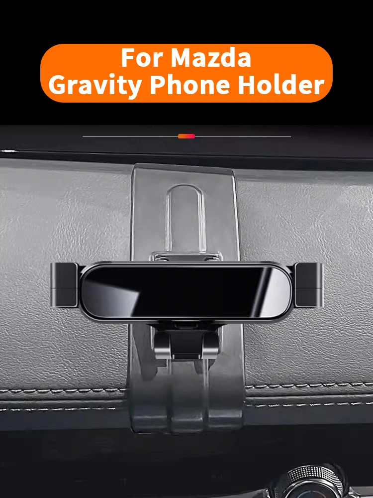 

For Mazda Axela/Atenza/CX-5/CX-4 Special Car Mobile Phone Holder