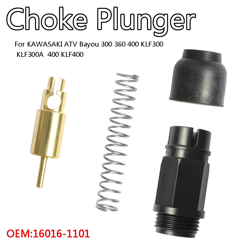 

Carburetor Choke Plunger Starter Set For KAWASAKI ATV Bayou 300 360 400 KLF300 KLF300A 400 KLF400