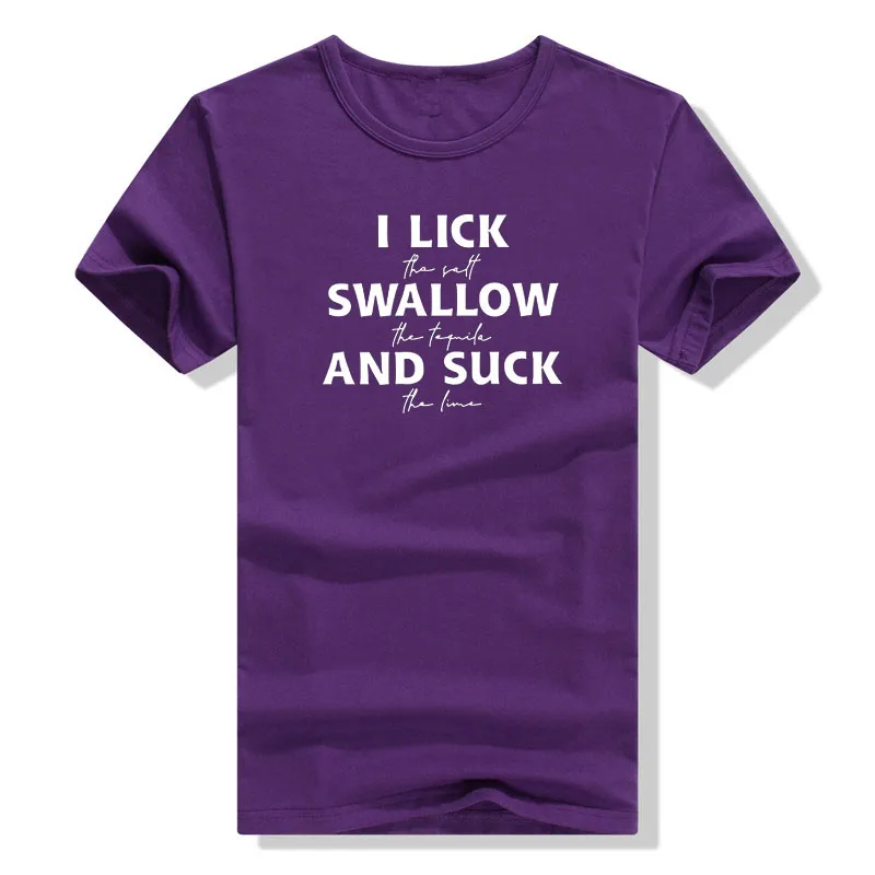 I Lick The Salt Swallow The Tequila Shirts, Funny Drinking T-shirt, Wine Apparel for Women, Letter Printed Casual Tee Tops