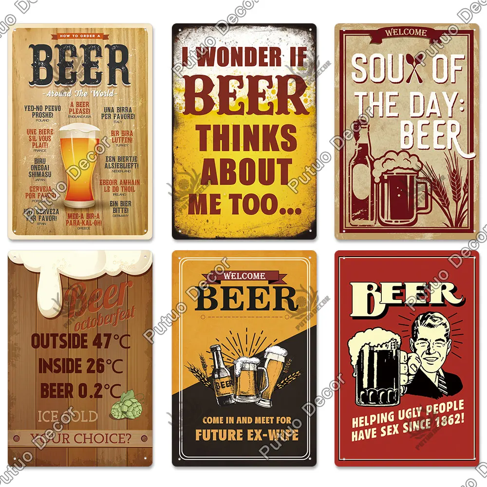 Putuo Decor Funny Beer Metal Sign Vintage Plaque Tin Sign Alcohol Drinker Sign for Bar Pub Club Man Cave Kitchen Wall Decoration