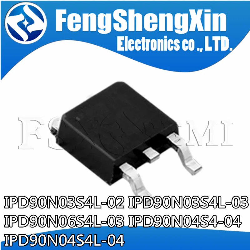 10pcs IPD90N03S4L-02 4N03L02 IPD90N03S4L-03 4N03L03 IPD90N06S4L-03 4N06L03 IPD90N04S4-04 4N0404 IPD90N04S4L-04 4N04L04 TO-252