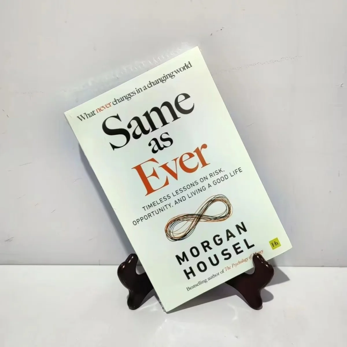 Same as Ever By Morgan Housel A Guide to What Never Changes Paperback Book in English Libros