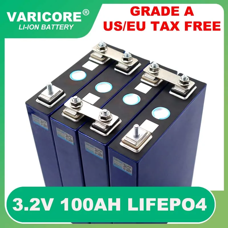 VariCore 3.2V 100Ah LiFePO4 battery pack DIY 12V 24V 3C Lithium iron phospha 100000mAh Motorcycle Electric Car motor batteries