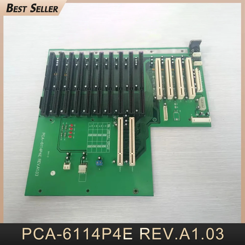 

PCA-6114P4E REV.A1.03 Industrial Computer Backplane For Advantech