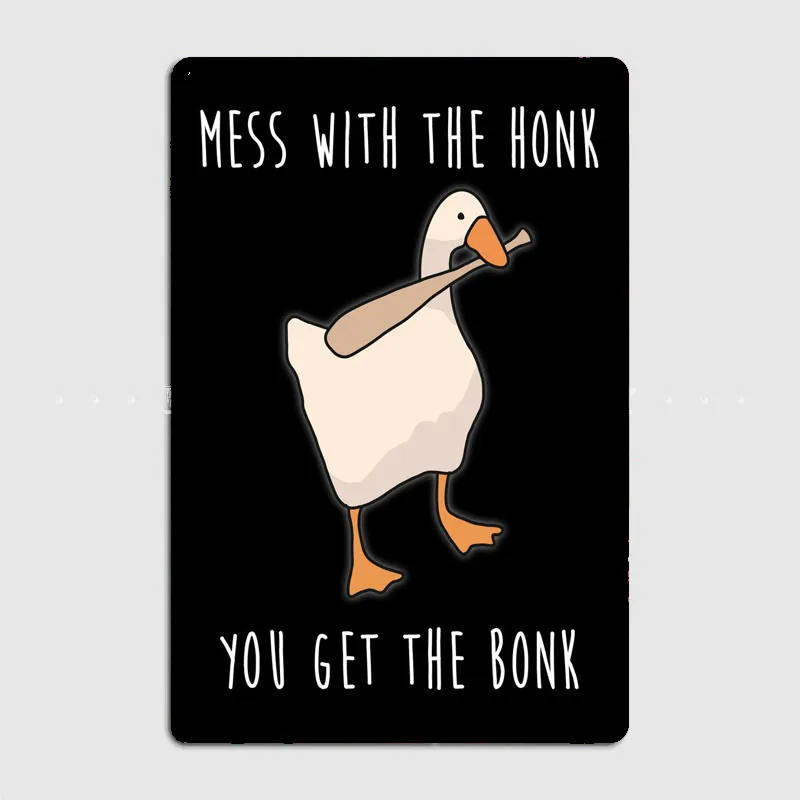

Goose game funny gaming Metal Plaque Pub Painting Wall Mural Printed Sign Tin Sign Poster