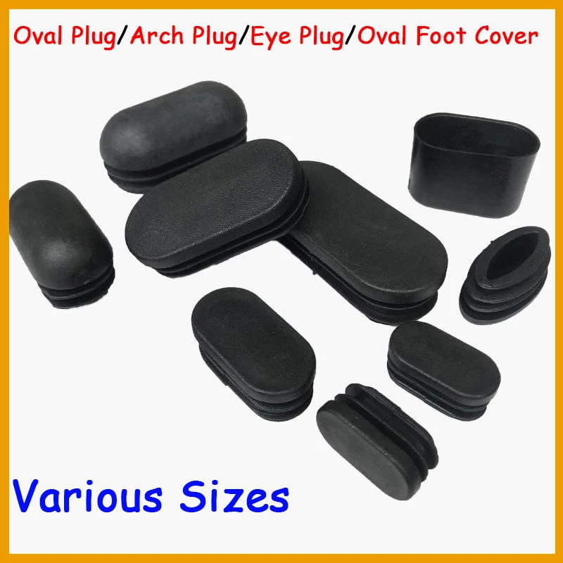 

PP Plastic Oval Plug/Arch Plug/Eye Plug/Oval Foot Cover Chair Non-Slip Foot Pads Sealing Cover Various Sizes