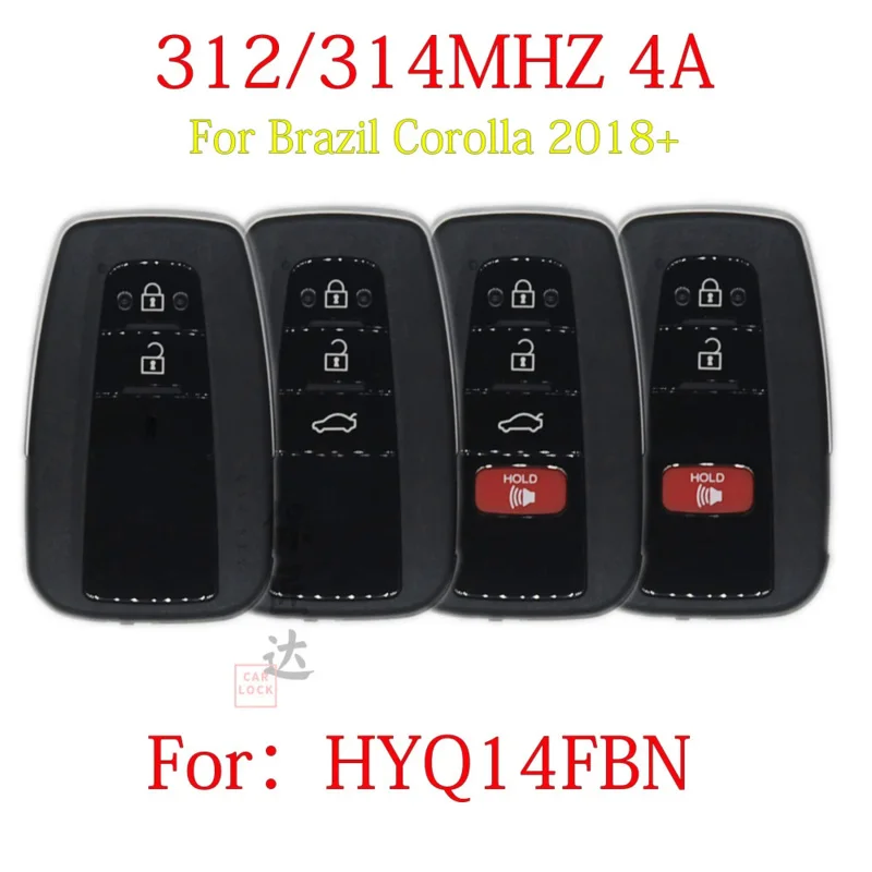 

Автомобильный ключ BaoJiangDa, подходит для Toyota Corolla Cross ALTIS Remote 312/314 МГц 4A HYQ14FBN 2000 Smart key BRAZI USA Market 8990H-12010