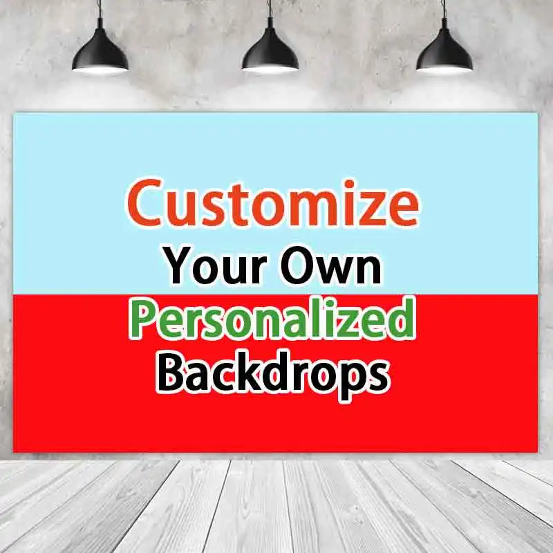 Customize Size Your Own Birthday Backdrop Photocall Kids Baby Shower Banner Personalized Photography Background Photo Studio photo backdrop