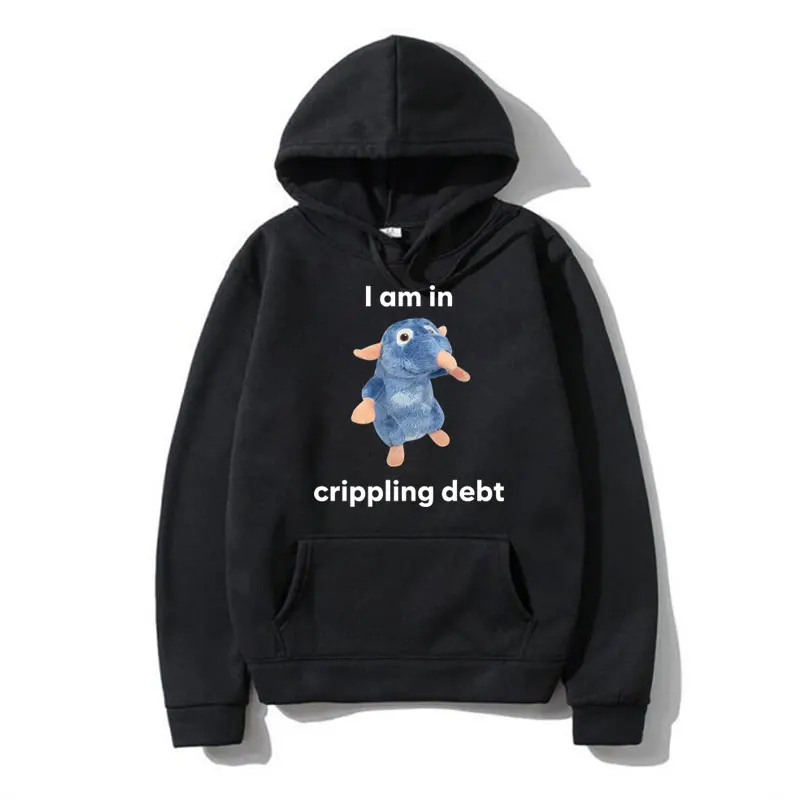 Funny Am in Crippling Debt Printed Hoodies Male Winter Long Sleeve Pullover Sweatshirts Men Women Oversized Streetwear Hooded