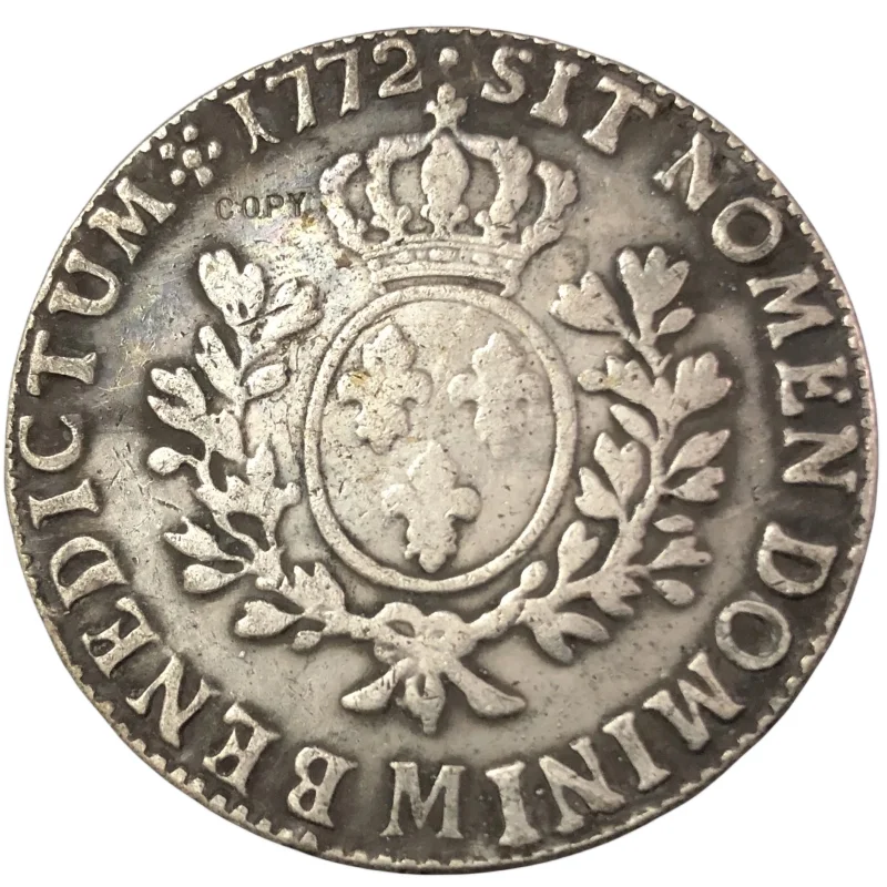 

1772-M France - Kingdom 1 Ecu - Louis XV Silver Plated Copy Coin
