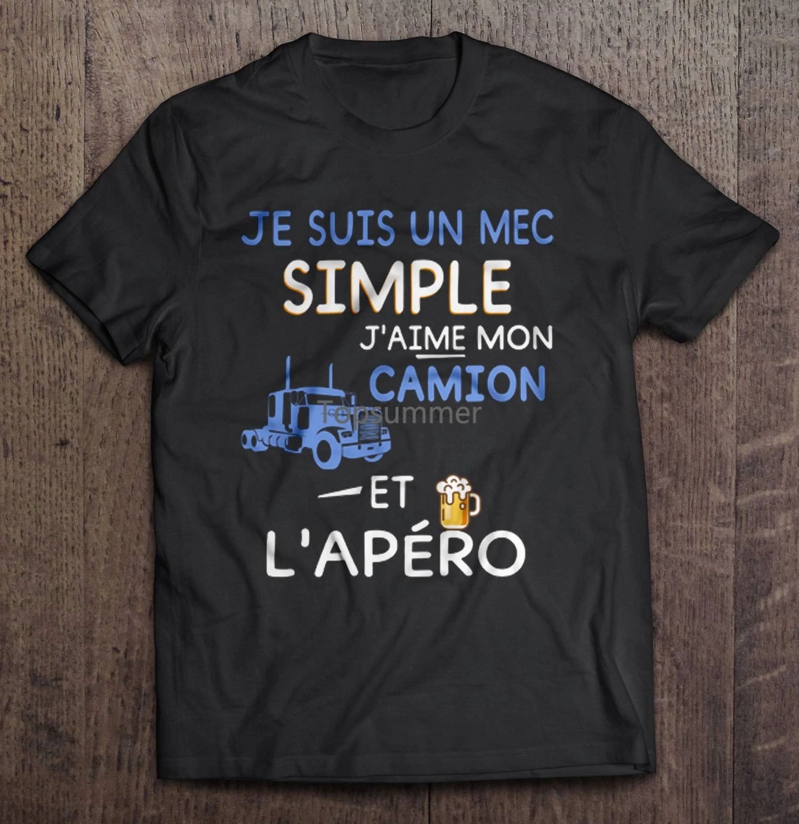 Maglietta Divertente Da Uomo Maglietta Di Moda Je Suis Un Mec Simple J'Aime Mon Camion Et L'Acero T-Shirt Da Donna