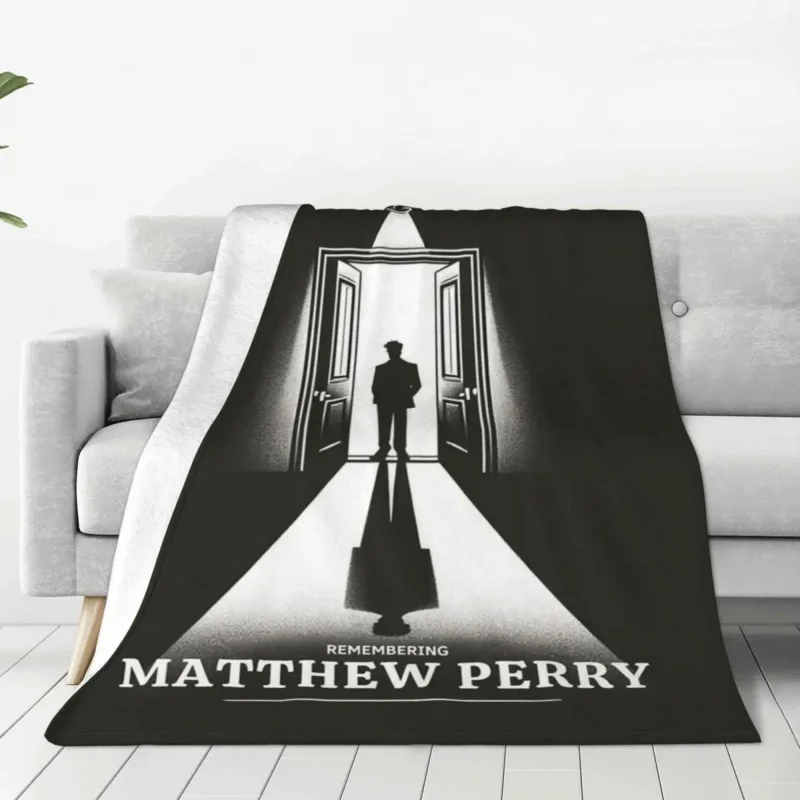 

Remembering Matthew Perry Flannel Throw Blanket Friends Chandler Bing Blanket for Bed Office Warm Bedding Throws