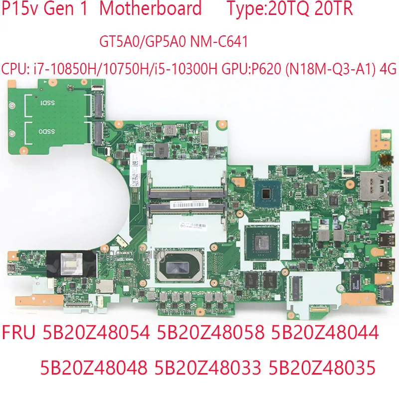 

P15v Motherboard GT5A0/GP5A0 NM-C641 5B20Z48058 5B20Z48044 5B20Z48048 5B20Z48033 For Thinkpad P15v Gen 1 Laptop 20TQ 20TR i5/i7