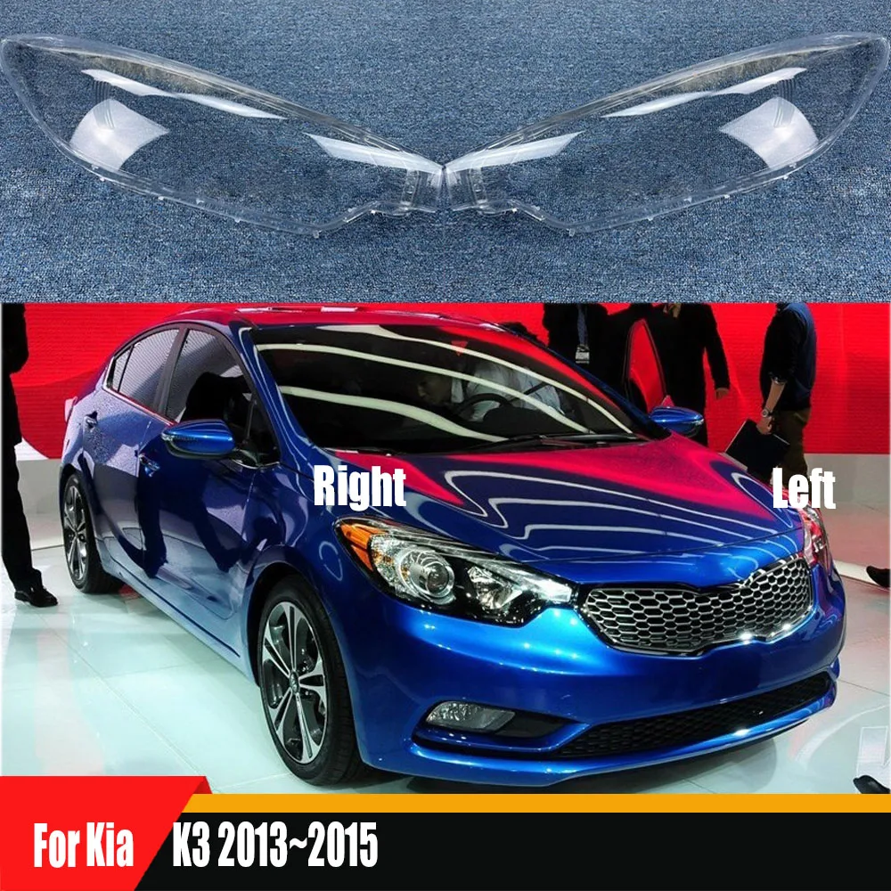 

For Kia K3 2013~2015 Headlight Cover Headlamp Shell Mask Transparent Lampshdade Lens Plexiglass Auto Replacement Parts