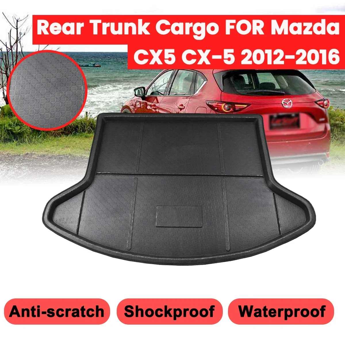 

Car Interior Cargo Liner For Mazda CX-5 CX5 2012 2013 2014 2015 2016 Boot Tray Rear Trunk Cover Matt Mat Floor Carpet Kick Pad