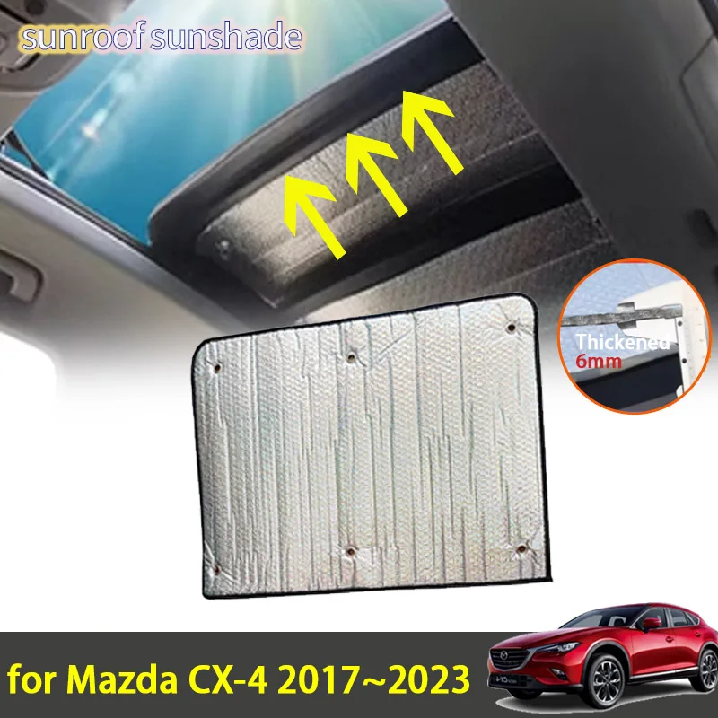 

For Mazda CX-4 CX4 CX 4 2017 2018 2019 2020 2021 2022 2023 Accessorie Sunroof Sunshade Roof Sunscreen Heat Insulation Windscreen