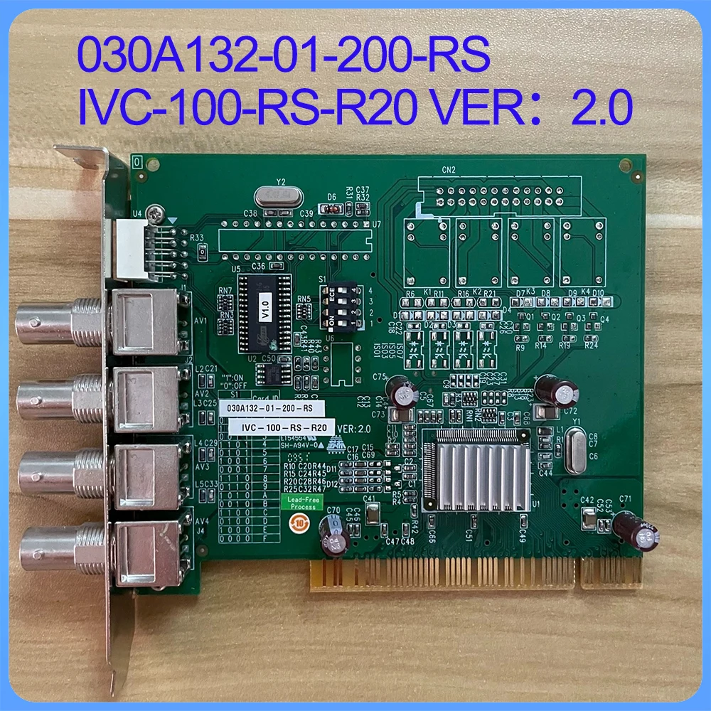 030A132 01 200 RS IVC 100 RS R20 VER 2 0 acquisition card
