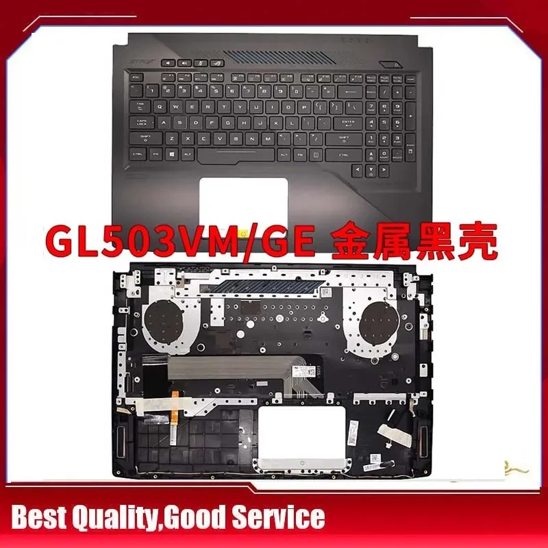 

New/org For Asus ROG Strix 3 GL503 GL503V GL503VS GL503VD GL503VM Palmrest US keyboard upper cover C shell