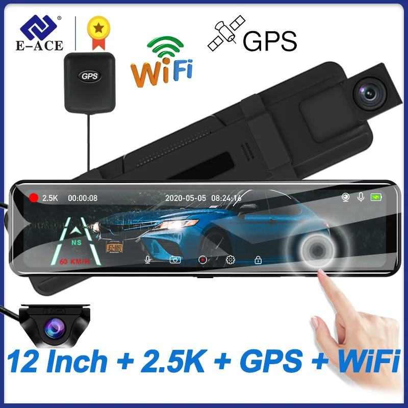 

E-ACE 2.5K Car DVR Mirror 12 Inch Dash Camera Night Vision Video Recorder 1080P Rear View Camera Support GPS WIFI Auto Black box