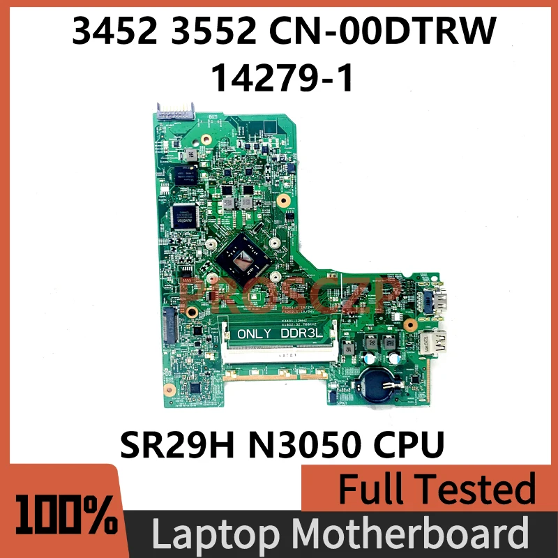 

CN-00DTRW 00DTRW 0DTRW Mainboard For Dell Inspiron 14 3452 15 3552 Laptop Motherboard 14279-1 With SR29H N3050 CPU 100%Tested OK