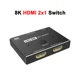 8K HDMI 2x1 Switch