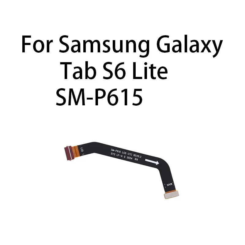 Display Scheda Principale Connettore Della Scheda Madre Lcd Ctc Flex Cable Per Samsung Galaxy Tab S6 Lite Sm-P615