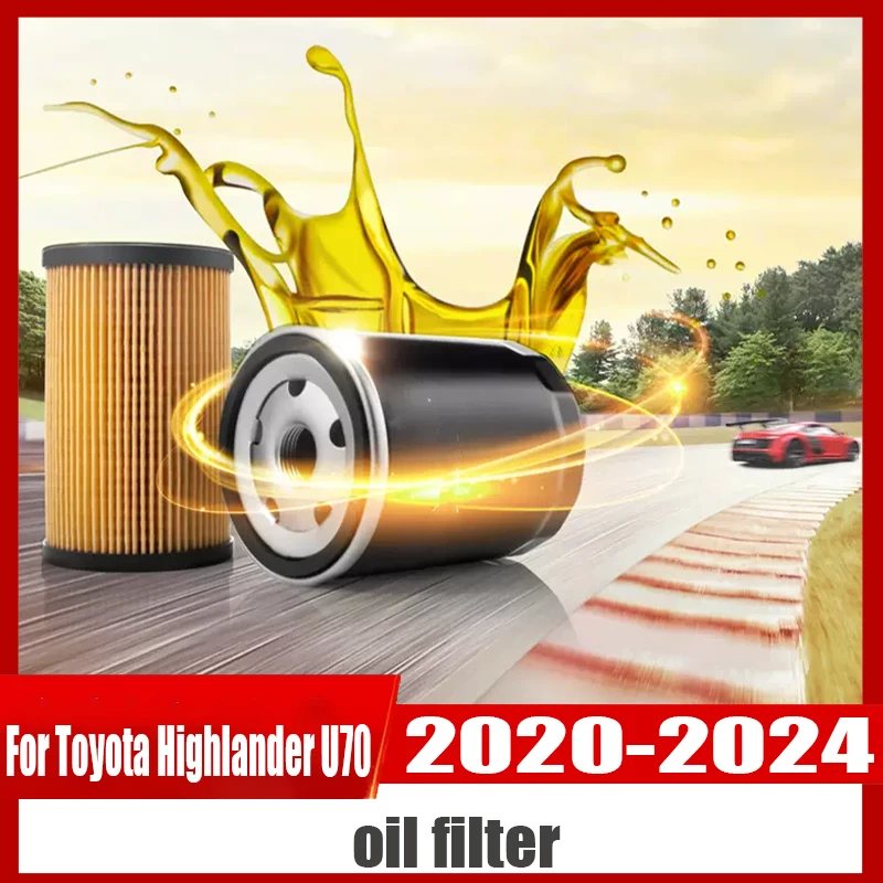 For-Toyota-Highlander-U70-2020-2021-2022-2023-2024-oil-filter-Prevent ...