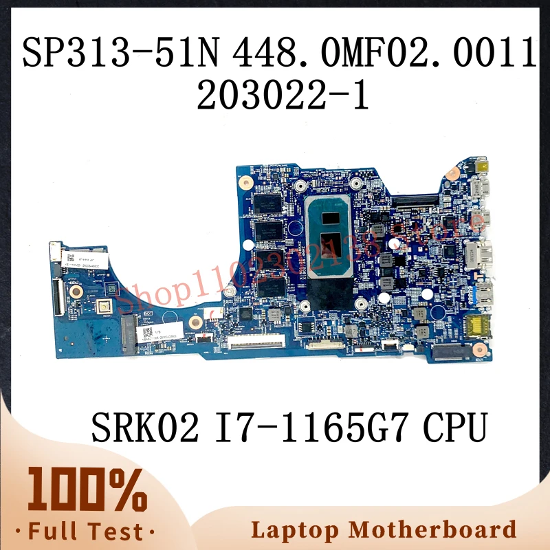 448.0 Mf02. 0011 203022-1 Scheda Madre Per Laptop Acer Spin 3 Sp313-51N Con Srk02 I7-1165G7 Cpu Ram 16Gb 100% Testato Buono