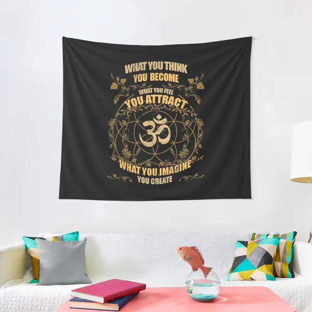 

What You Think You Become Tapestry Decoration Aesthetic Wall Coverings Tapestry