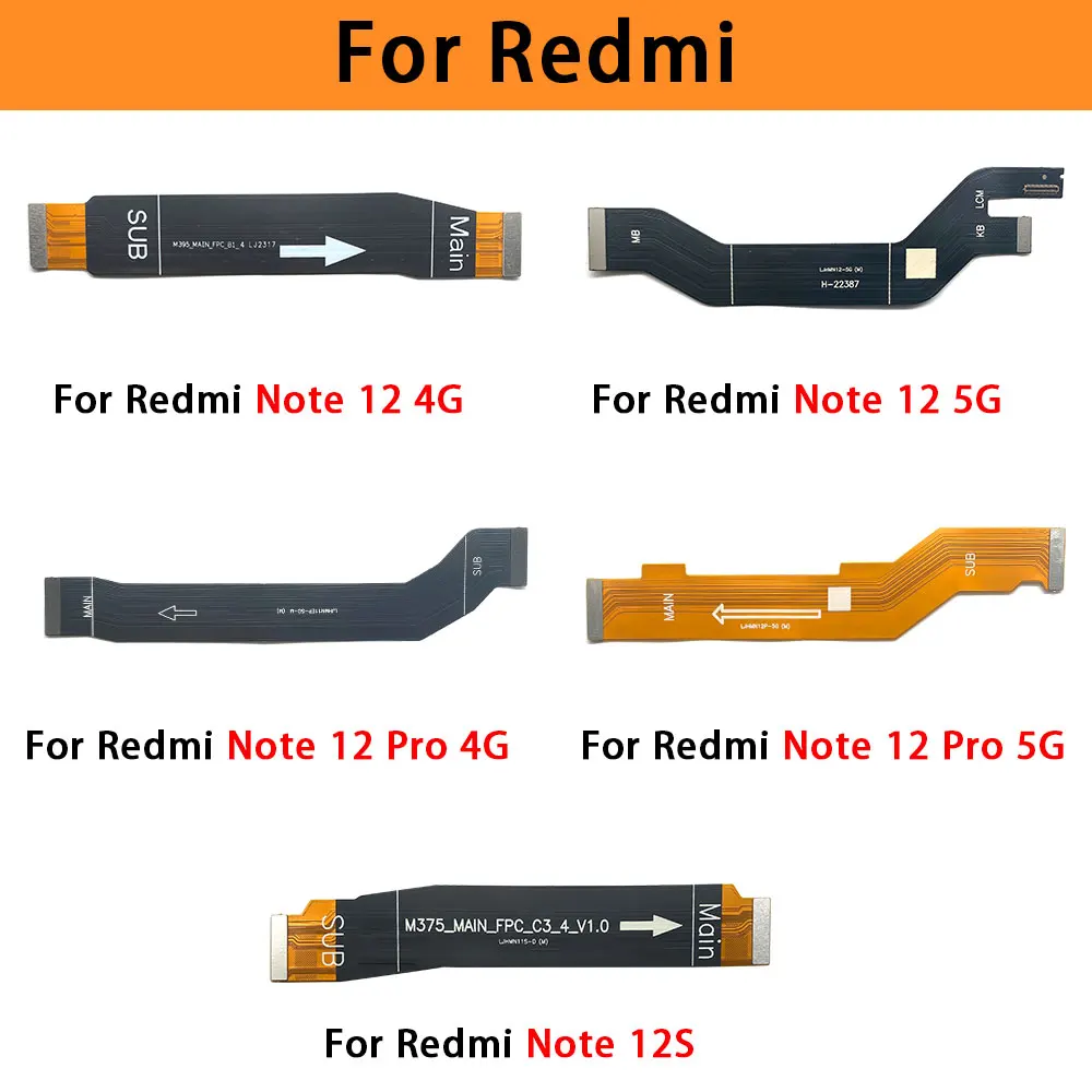 Lcd Flex Screen Ribbon Connect Mainboard Flex Cable Per Xiaomi Redmi Note 12 4G 5G / Redmi Note 12 Pro 4G 5G / Redmi Note 12S