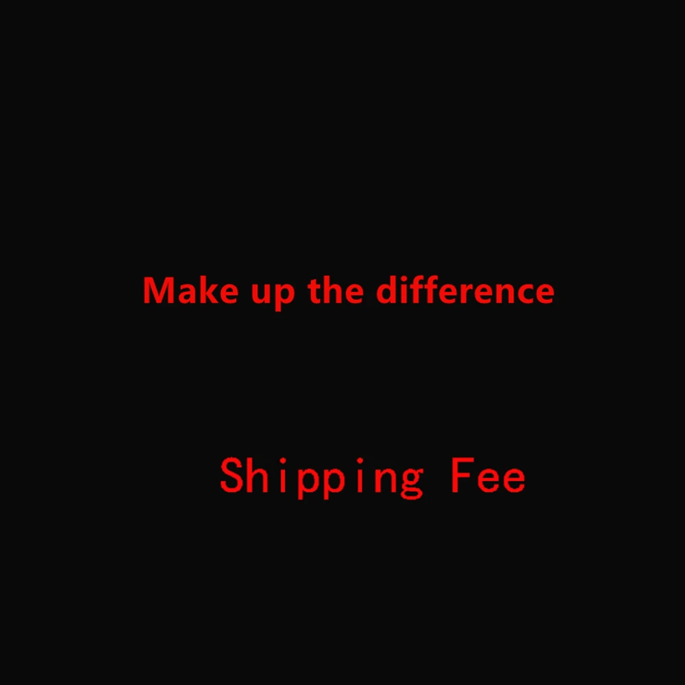 

Specil Link Price Difference Compensation For the Goods