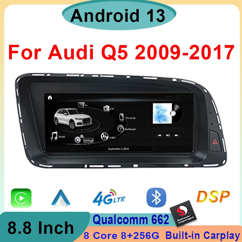

Qualcomm 662 8.8" Android13 For Audi Q5 2009-2017 Car Radio CarPlay Auto Multimedia Player 2Din Stereo GPS Navigation 4G Monitor