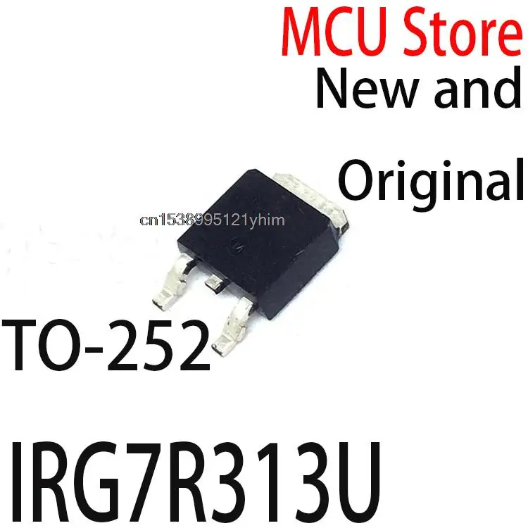 

100 шт. новые и оригинальные TO-252 IRG7R313UTR SOT IRG7R313 SOT-252 G7R313U TO252 IRG7R313U