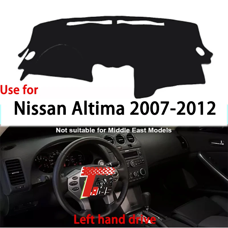 

TAIJS factory high quality Suede dashboard cover for Nissan Altima 2007-2012 Left hand drive hot selling product