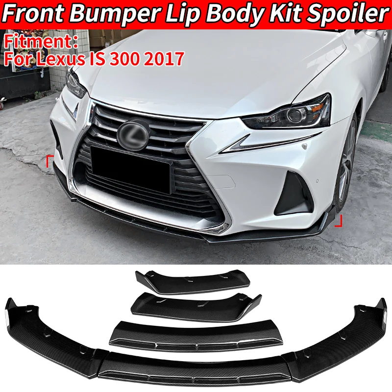 

For Lexus IS 300 2017 High Quality Car Anti-Collision Protection Accessory Front Bumper Lip Body Kit Chin Spoiler Diffuser Guard